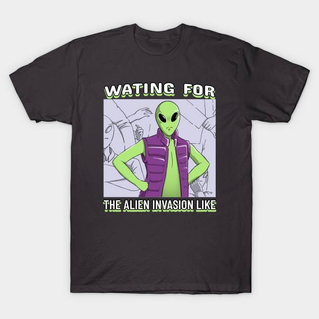 Funny Alien Invasion Meme T-Shirt by Tip Top Tee's